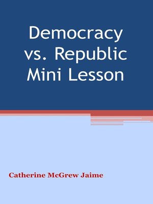 cover image of Democracy v. Republic Mini Unit